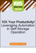 Video Pre-Order - 10X Your Productivity! Leveraging Automation in Self-Storage Operation